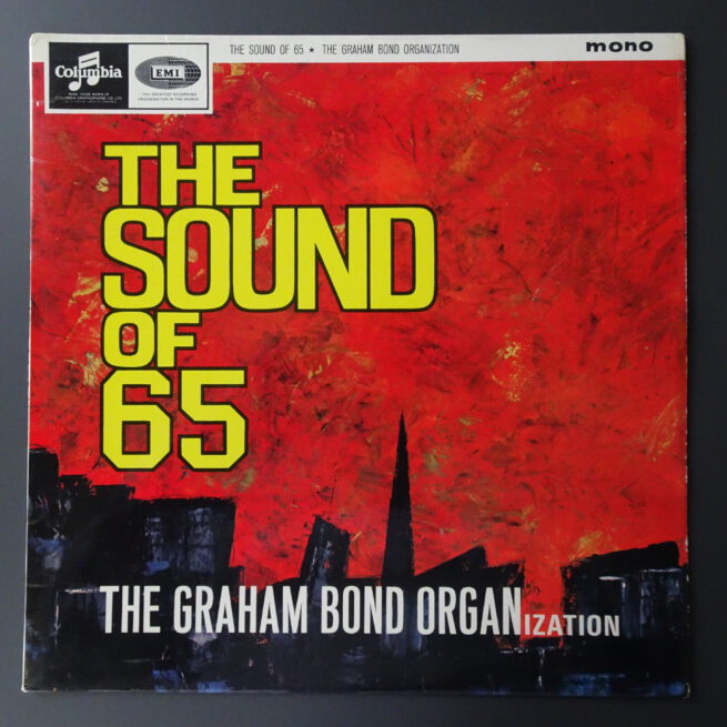 The Sound Of 65 Graham Bond Organization